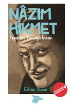 Tepeden Tırnağa İnsan / Nazım Hikmet