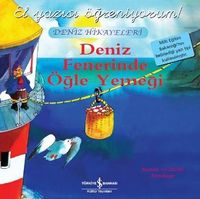 Deniz Fenerinde Öğle Yemeği / El Yazısı Öğreniyorum 