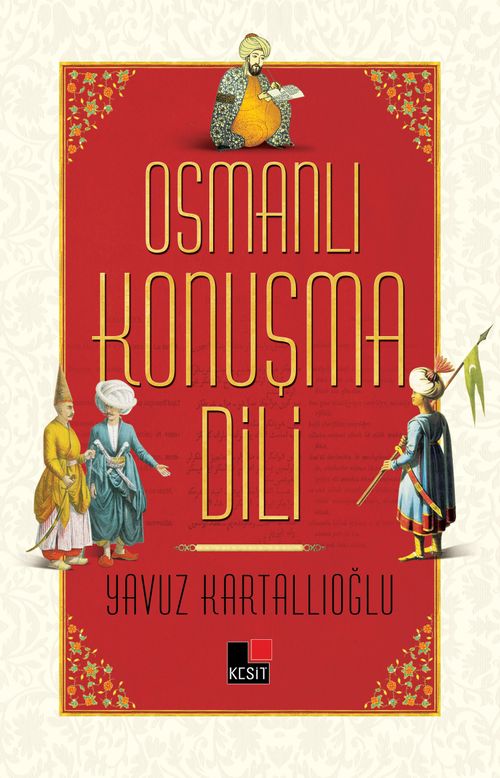 Osmanlı Konuşma Dili  