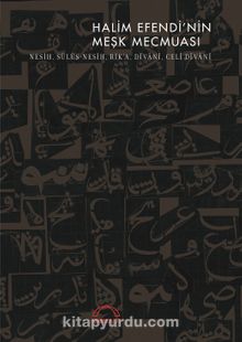 Halim Efendi’nin Meşk Mecmuası - Bilinmeyen Yazar