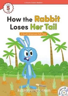 How the Rabbit Loses Her Tail +Hybrid CD (eCR Starter)