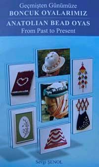 Geçmişten Günümüze Boncuk Oyalarımız