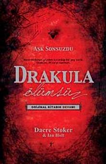 Aşk Sonsuzdu / Drakula / Ölümsüz