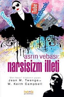 Asrın Vebası:Narsisizm İlleti - Jean M. Twenge