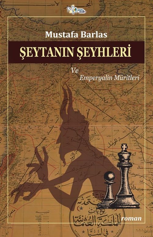 Şeytanın Şeyhleri ve Emperyalin Müritleri