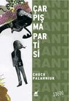 &Ccedil;arpışma Partisi