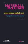 Gutenberg Galaksisi & Tipografik İnsanın Oluşumu