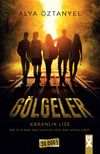 Karanlık Lise - G&ouml;lgeler