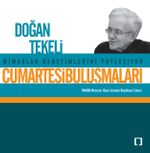 Cumartesi Buluşmaları / Doğan Tekeli