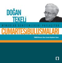 Cumartesi Buluşmaları / Doğan Tekeli