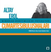 Cumartesi Buluşmaları / Altay Erol