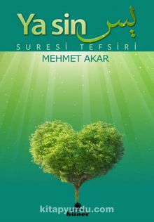 Yasin Suresi Tefsiri - Mehmet Akar