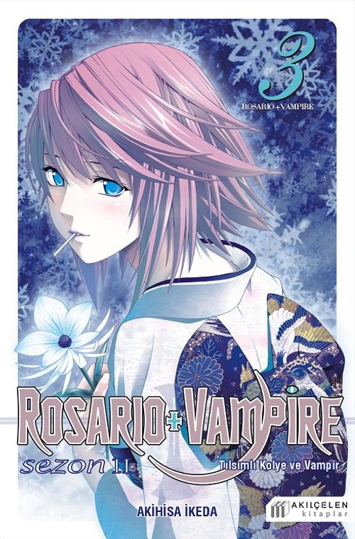 Rosario + Vampire / Tılsımlı Kolye ve Vampir Sezon 2 Cilt 3