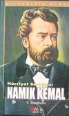 H&uuml;rriyet Savaş&ccedil;ısı Namık Kemal