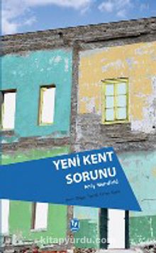 Yeni Kent Sorunu - Andy Merrifield
