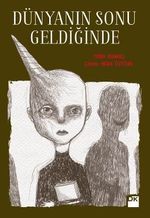 Dünyanın Sonu Geldiğinde 
