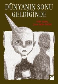 Dünyanın Sonu Geldiğinde 