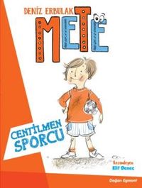 Mete - Centilmen Sporcu