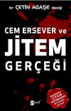 Cem Ersever ve Jitem Ger&ccedil;eği