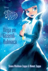 Yıldız Kızları - Vega ve Gizemli Macera