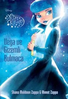 Yıldız Kızları - Vega ve Gizemli Macera