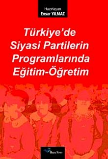 Türkiye'de Siyasi Partilerin Programlarında Eğitm-Öğretim