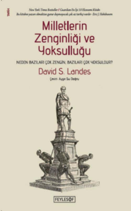 Milletlerin Zenginliği ve Yoksulluğu & Neden Bazıları Çok Zengin, Bazıları Çok Yoksuldur? 