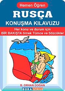Rusça Konuşma Kılavuzu-Hemen Öğren