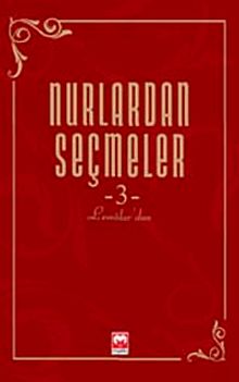 Nurlardan Seçmeler -3
