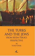 The Turks And The Jews From Besim Tibuk's Perspective