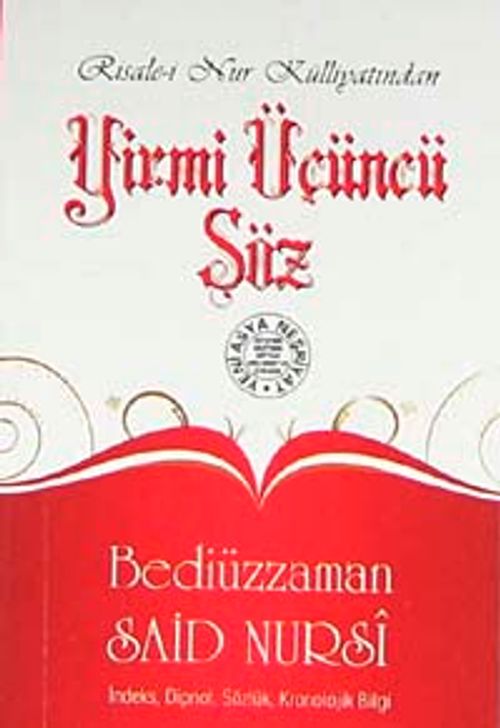 Yirmi Üçüncü Söz  (Cep Boy, Dipnot, Sözlük, Kronolojik Bilgi)