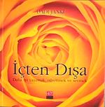 İçten Dışa & Daha İyi Yaşamak, Öğrenmek ve Sevmek
