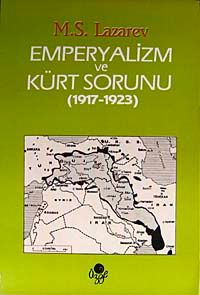 Emperyalizm ve Kürt Sorunu (1917 - 1923)