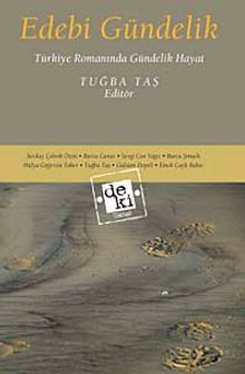 Edebi Gündelik & Türkiye Romanında Gündelik Hayat