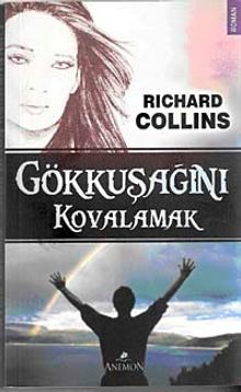 Gökkuşağını Kovalamak