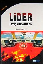 Lider & İstişare-Güven