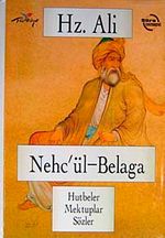 Hz. Ali Nehc'ül-Belaga & Hutbeler Mektuplar Sözler