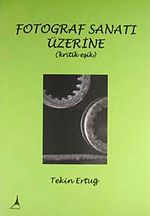 Fotoğraf Sanatı Üzerine Kritik Eşik