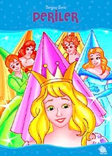 Periler / Bengisu Serisi Masal Kitapları