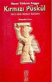 Kırmızı Püskül 1843-1846 Nesturi Katliami