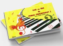 Soli ve Fadi ile Piyano Öğreniyorum I