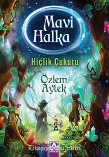 Mavi Halka - Hiçlik Çukuru - Özlem Aytek