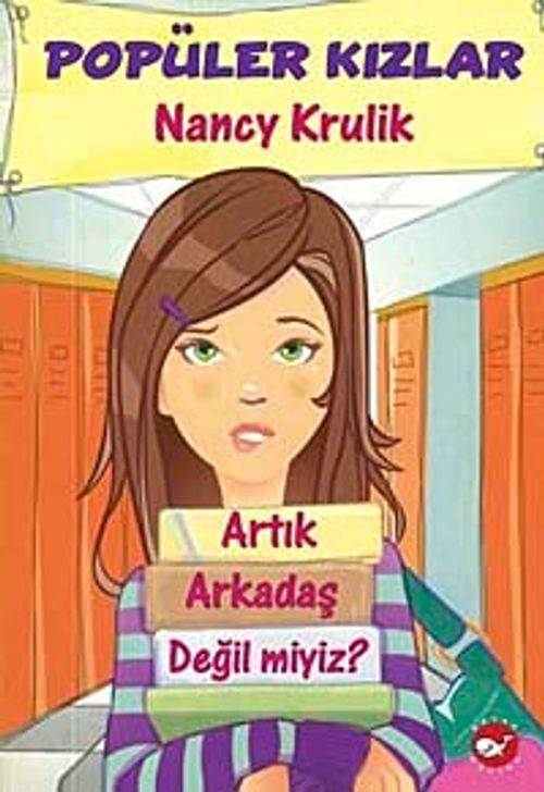 Popüler Kızlar-1 & Artık Arkadaş Değil miyiz?