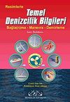 Resimlerle Temel Denizcilik Bilgileri & Bağla (n)ma-Manevra-Demirleme