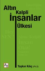 Altın Kalpli İnsanlar Ülkesi 