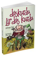 Düşkurdu Bir Düş Kurdu 
