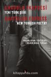 Anadolu Ekspresi Yeni Türk Şiiri & Anatolian Express New Turkish Poetry
