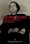 Antonin Artaud Amerikan Avangardı ve Beat Edebiyatı