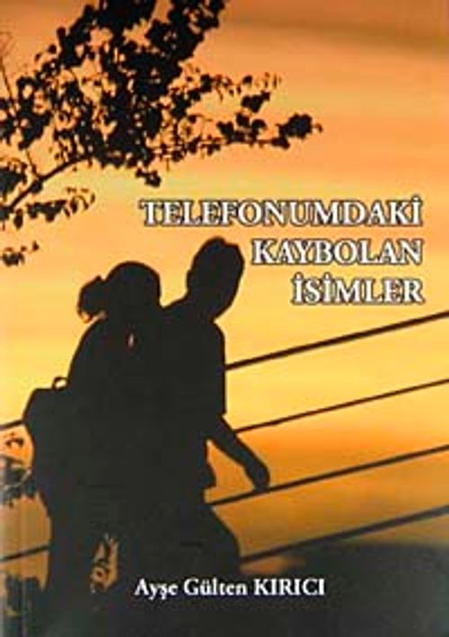 Telefonumdaki Kaybolan İsimler