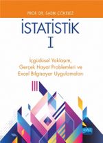 İstatistik 1 & İçgüdüsel Yaklaşım, Gerçek Hayat Problemleri ve Excel Bilgisayar Uygulamaları